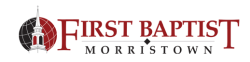 Director of Facilities, First Baptist Church Morristown - Search ...