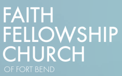 Faith Fellowship Church of Fort Bend