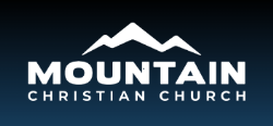 Mountain Christian Church