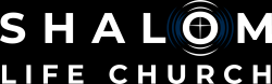 Shalom Life Church