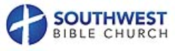 Southwest Bible Church